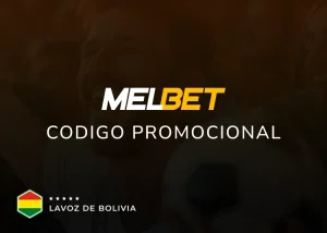 lavoz de bolivia melbet codigo promocional